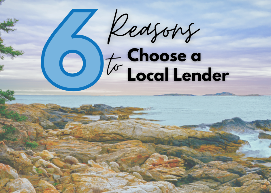 6 Reasons to Choose a Local Mortgage Lender